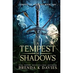 Davies, Brenda K A Tempest of Shadows (Tempest of Shadows Book 1) Davies, Brenda K A Tempest of Shadows (Tempest of Shadows Book 1)