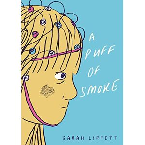Lippett, Sarah A Puff of Smoke Lippett, Sarah A Puff of Smoke