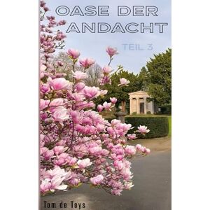 De Toys, Tom OASE Der Andacht Teil 3: Der Düsseldorfer Nordfriedhof nach 141 Jahren: 58 ausgewählte Fotos des Trauerchauffeurs 2025 in Gedenken des 80.Jahrestages der AKTION RHEINLAND De Toys, Tom OASE Der Andacht Teil 3: Der Düsseldorfer Nordfriedhof nach 141 Jahren: 58 ausgewählte Fotos des Trauerchauffeurs 2025 in Gedenken des 80.Jahrestages der AKTION RHEINLAND