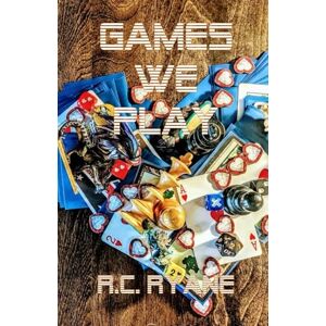 Ryane, R.C. Games We Play Ryane, R.C. Games We Play