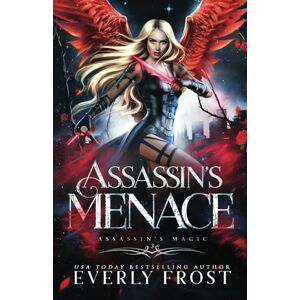 Frost, Everly Assassin's Menace (Assassin's Magic) Frost, Everly Assassin's Menace (Assassin's Magic)