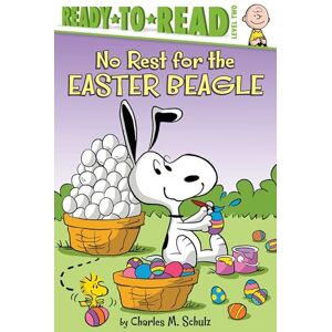 Schulz, Charles M No Rest for the Easter Beagle: Ready-To-Read Level 2 (Peanuts) Schulz, Charles M No Rest for the Easter Beagle: Ready-To-Read Level 2 (Peanuts)