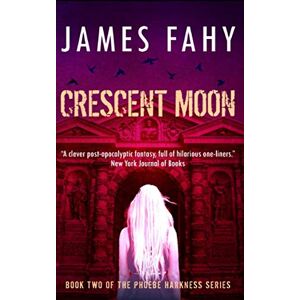 Fahy, James Crescent Moon (Phoebe Harkness) Fahy, James Crescent Moon (Phoebe Harkness)