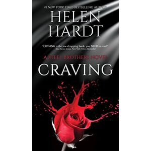 Hardt, Helen Craving (Volume 1) (Steel Brothers Saga) Hardt, Helen Craving (Volume 1) (Steel Brothers Saga)