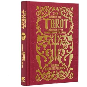 Palmer, Sahar Huneidi The Book of Tarot: A Spiritual Key to Understanding the Cards (Mystic Archives) Palmer, Sahar Huneidi The Book of Tarot: A Spiritual Key to Understanding the Cards (Mystic Archives)