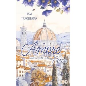 Torberg, Lisa Amore zwischen den Noten Torberg, Lisa Amore zwischen den Noten