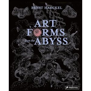 Peter J. le B. Williams Art Forms from the Abyss: Ernst Haeckel's Images from the HMS Challenger Expedition Peter J. le B. Williams Art Forms from the Abyss: Ernst Haeckel's Images from the HMS Challenger Expedition