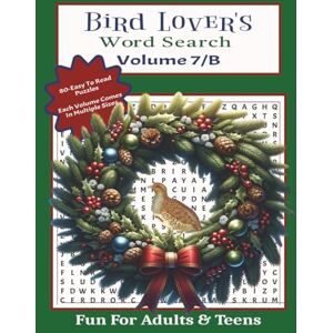 Publishing, T & R Book Lover's Word Search Volume 7/B: 80-Easy To Read Puzzles Size/8.5 x 11 Fun For Adults & Teens Publishing, T & R Book Lover's Word Search Volume 7/B: 80-Easy To Read Puzzles Size/8.5 x 11 Fun For Adults & Teens