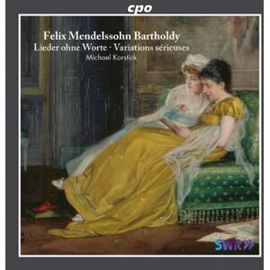 Mendelssohn: Lieder Ohne Mendelssohn: Lieder Ohne
