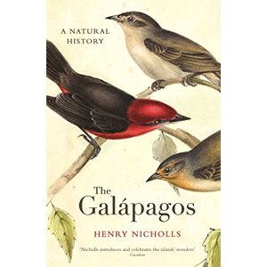 Nicholls, Henry The Galapagos Nicholls, Henry The Galapagos