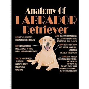 Notebooks, Mighty Maker Anatomy of Labrador Retriever: Blank Lined Journal Notebook, 108 Pages, Soft Matte Cover, 8.5 x 11 Notebooks, Mighty Maker Anatomy of Labrador Retriever: Blank Lined Journal Notebook, 108 Pages, Soft Matte Cover, 8.5 x 11