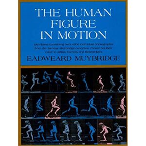 Dover Publications The Human Figure in Motion Dover Publications The Human Figure in Motion
