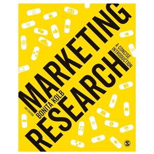 Kolb, Bonita Marketing Research: A Concise Introduction Kolb, Bonita Marketing Research: A Concise Introduction