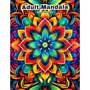 Coloring, Dokham Adult Mandala Coloring Book: Intricate Geometric Patterns for Deep Focus and Calm. Coloring, Dokham Adult Mandala Coloring Book: Intricate Geometric Patterns for Deep Focus and Calm.