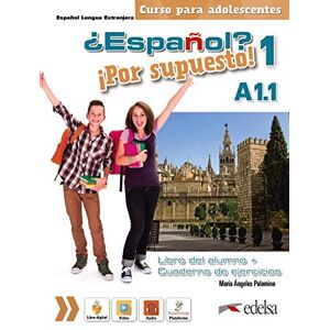 Palominos, Maria Angeles Espanol? Por supuesto!: Libro del alumno + Cuaderno de ejercicios 1 (A1. (¿Español? ¡Por supuesto!) Palominos, Maria Angeles Espanol? Por supuesto!: Libro del alumno + Cuaderno de ejercicios 1 (A1. (¿Español? ¡Por supuesto!)