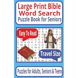 Hosanna Large Print Bible Word Search Puzzle Book For Seniors: 56 Unique Bible Puzzles ● Large Print Format ● Seniors Edition ● Includes Solutions Hosanna Large Print Bible Word Search Puzzle Book For Seniors: 56 Unique Bible Puzzles ● Large Print Format ● Seniors Edition ● Includes Solutions
