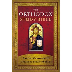 Thomas Nelson The Orthodox Study Bible, Hardcover: Ancient Christianity Speaks to Today's World Thomas Nelson The Orthodox Study Bible, Hardcover: Ancient Christianity Speaks to Today's World