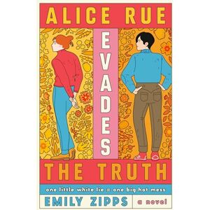 Zipps, Emily Alice Rue Evades the Truth: A Novel (Dial Delights) Zipps, Emily Alice Rue Evades the Truth: A Novel (Dial Delights)
