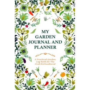 Press, Pop My Garden Journal and Planner: A 120 page garden log-book for the avid gardener, this book will help you organize all your gardening tasks for the ... the ideal gift for any enthusiastic gardener. Press, Pop My Garden Journal and Planner: A 120 page garden log-book for the avid gardener, this book will help you organize all your gardening tasks for the ... the ideal gift for any enthusiastic gardener.