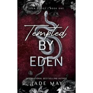 May, Jade Tempted by Eden: An Enemies to Lovers Office Romance: 1 May, Jade Tempted by Eden: An Enemies to Lovers Office Romance: 1