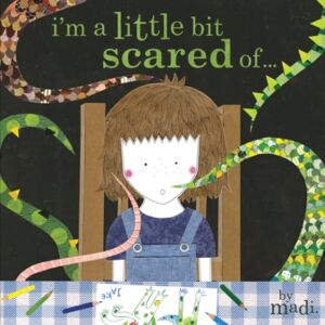 Barrett, Madi I'm A Little Bit Scared Of... Barrett, Madi I'm A Little Bit Scared Of...