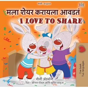 Admont, Shelley I Love to Share (Marathi English Bilingual Edition) (Marathi English Bilingual Collection) Admont, Shelley I Love to Share (Marathi English Bilingual Edition) (Marathi English Bilingual Collection)