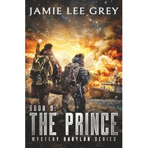 Lee Mystery Babylon, Book 9: The Prince Lee Mystery Babylon, Book 9: The Prince