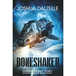 Dalzelle, Joshua Boneshaker (Terran Scout Fleet) Dalzelle, Joshua Boneshaker (Terran Scout Fleet)
