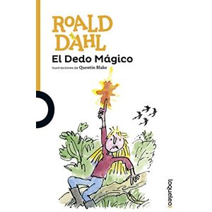 Dahl, Roald El Dedo Magico Dahl, Roald El Dedo Magico