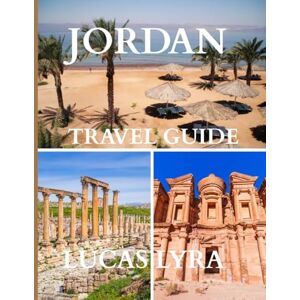 Lyra, Lucas Jordan Travel Guide 2025: The Best Time to Visit, Must-See Places, and Everything You Need for an Unforgettable Trip Lyra, Lucas Jordan Travel Guide 2025: The Best Time to Visit, Must-See Places, and Everything You Need for an Unforgettable Trip