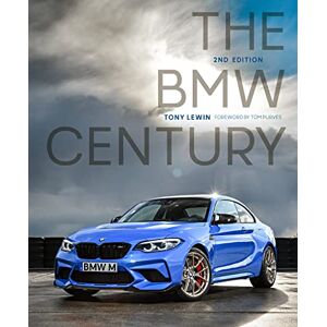 Lewin, Tony The BMW Century, 2nd Edition Lewin, Tony The BMW Century, 2nd Edition