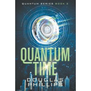 Philips Quantum Time: 3 (Quantum Series) Philips Quantum Time: 3 (Quantum Series)