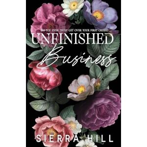 Hill, Sierra Unfinished Business: Special Edition (Manhattan Millionaires Club) Hill, Sierra Unfinished Business: Special Edition (Manhattan Millionaires Club)
