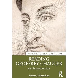 Lee Reading Geoffrey Chaucer: An Introduction (Reading Literature Today) Lee Reading Geoffrey Chaucer: An Introduction (Reading Literature Today)