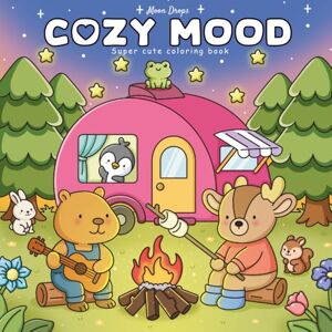 Drops, Moon Cozy Mood: Coloring Book of Super Cute Little Animals for Teens & Adults — Best Moments with Fuzzy Friends for Stress Relief and Relaxation Drops, Moon Cozy Mood: Coloring Book of Super Cute Little Animals for Teens & Adults — Best Moments with Fuzzy Friends for Stress Relief and Relaxation