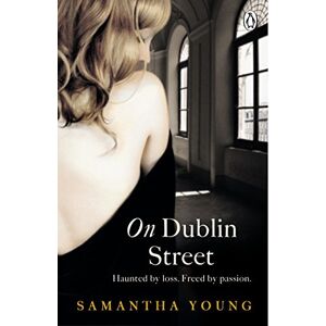 Young, Samantha On Dublin Street: Samantha Young Young, Samantha On Dublin Street: Samantha Young