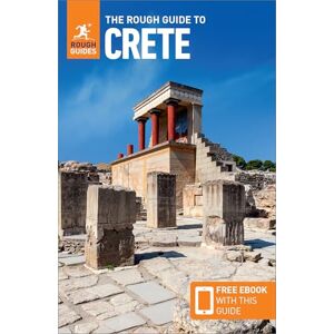 Guides, Rough The Rough Guide to Crete: Travel Guide with eBook (Rough Guides Main Series) Guides, Rough The Rough Guide to Crete: Travel Guide with eBook (Rough Guides Main Series)