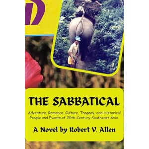 Vincent The Sabbatical: An incredible journey through Southeast Asia in the 20th century. Vincent The Sabbatical: An incredible journey through Southeast Asia in the 20th century.