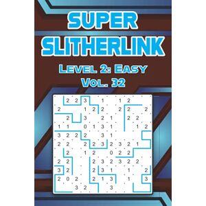 Alexander, Misty Super Slitherlink Level 2: Easy Vol. 32: Play Slitherlink With Solutions Easy Level Fences Volumes 1-40 Connect the Dots Square Grid Critical Thinking ... Brain Stimulator All Ages Kids to Adults Alexander, Misty Super Slitherlink Level 2: Easy Vol. 32: Play Slitherlink With Solutions Easy Level Fences Volumes 1-40 Connect the Dots Square Grid Critical Thinking ... Brain Stimulator All Ages Kids to Adults