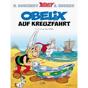 Goscinny, René Asterix in German: Obelix auf Kreuzfahrt Goscinny, René Asterix in German: Obelix auf Kreuzfahrt