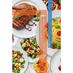 Kilo, Gino Culinary Delights , 220 recipes for masterprice dishes (Passioni) Kilo, Gino Culinary Delights , 220 recipes for masterprice dishes (Passioni)