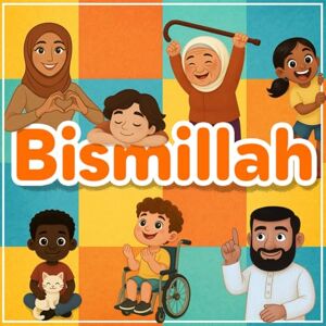 Editions, Deenamik Bismillah : Le Premier Mot Merveilleux de l’Enfant Musulman: Un livre islamique illustré et éducatif (3–4 ans) – Pour apprendre à dire Bismillah au ... et autonomie (Mes premiers mots d’Islam) Editions, Deenamik Bismillah : Le Premier Mot Merveilleux de l’Enfant Musulman: Un livre islamique illustré et éducatif (3–4 ans) – Pour apprendre à dire Bismillah au ... et autonomie (Mes premiers mots d’Islam)