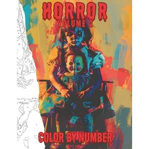 Wonders, Auriel Horror Color By Numbers For Adults, Horror Coloring Book Easy: Relax and Unwind through Scary-Themed Color by Number Wonders, Auriel Horror Color By Numbers For Adults, Horror Coloring Book Easy: Relax and Unwind through Scary-Themed Color by Number