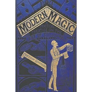 Professor Hoffman Modern Magic Professor Hoffman Modern Magic