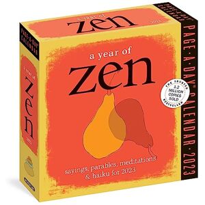 Workman Publishing A Year of Zen Page-A-Day Calendar 2023: Sayings, Parables, Meditations & Haiku for 2023 Workman Publishing A Year of Zen Page-A-Day Calendar 2023: Sayings, Parables, Meditations & Haiku for 2023