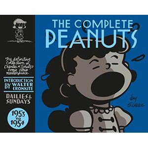 Schulz, Charles M. The Complete Peanuts 1953-1954 (Peanuts): 2 Schulz, Charles M. The Complete Peanuts 1953-1954 (Peanuts): 2