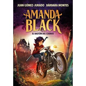 Gómez-Jurado, Juan Amanda Black 7 El bastón del cuervo (Juan Gómez-Jurado y Bárbara Montes) Gómez-Jurado, Juan Amanda Black 7 El bastón del cuervo (Juan Gómez-Jurado y Bárbara Montes)