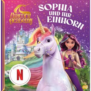 Unicorn Academy – Sophia und ihr Einhorn Unicorn Academy – Sophia und ihr Einhorn