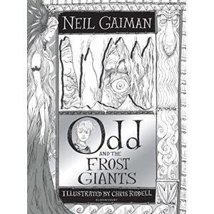 Gaiman, Neil Odd and the Frost Giants: Neil Gaiman & Chris Riddell Gaiman, Neil Odd and the Frost Giants: Neil Gaiman & Chris Riddell