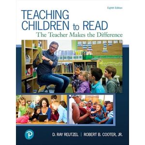 Reutzel, D. Teaching Children to Read: The Teacher Makes the Difference, with Revel -- Access Card Package (What's New in Literacy) Reutzel, D. Teaching Children to Read: The Teacher Makes the Difference, with Revel -- Access Card Package (What's New in Literacy)